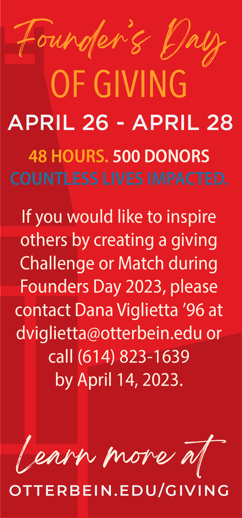 Founders Day of Giving is April 26th - April 28th. Learn more at otterbein.edu/giving