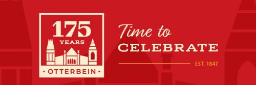 Otterbein's 175 Years - Time to Celebrate Established 1847