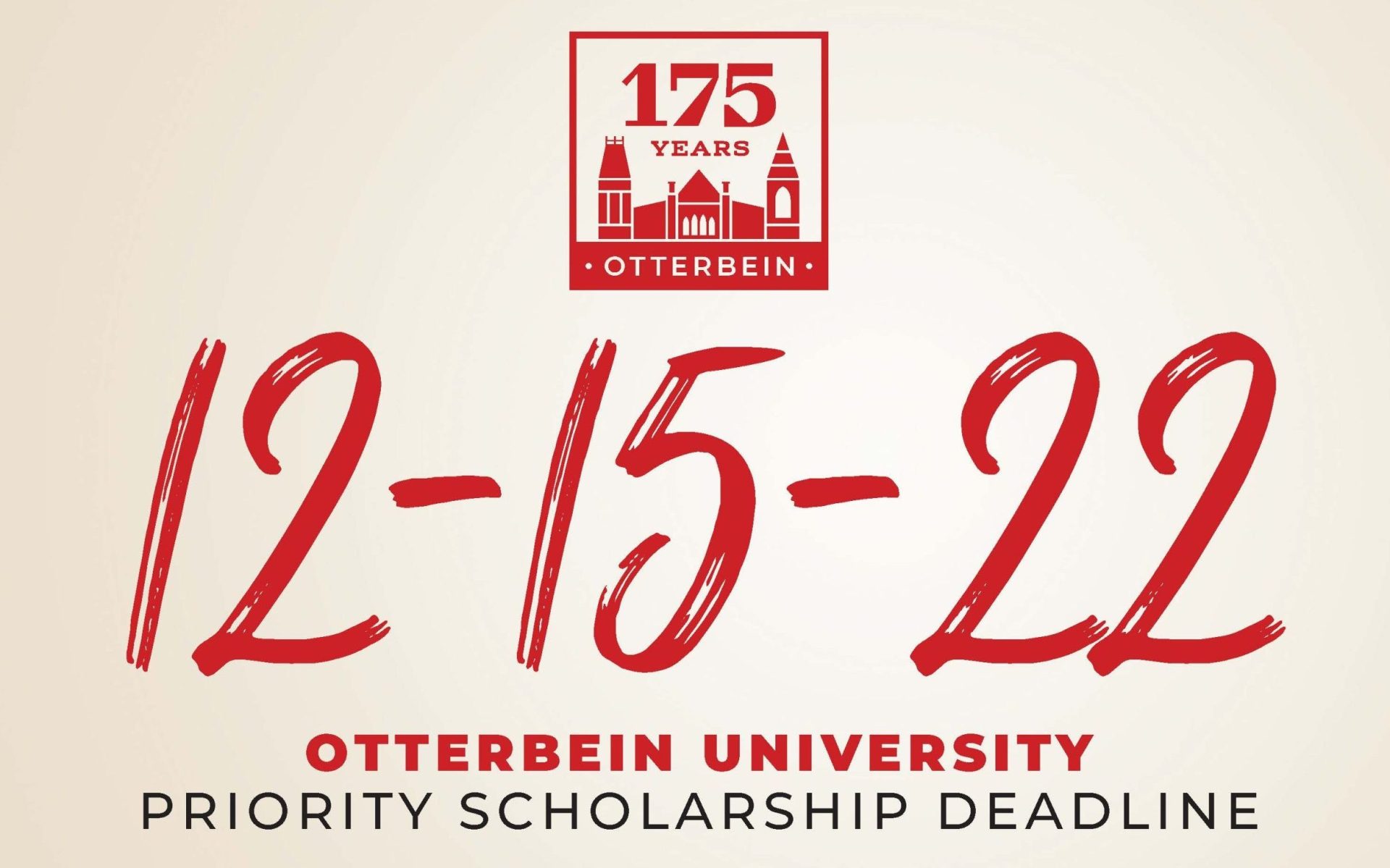 12-15-22 is our Priority Scholarship Deadline