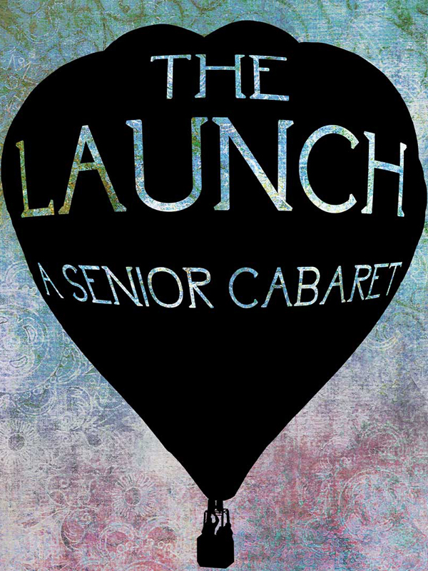 The Launch A Senior Cabaret